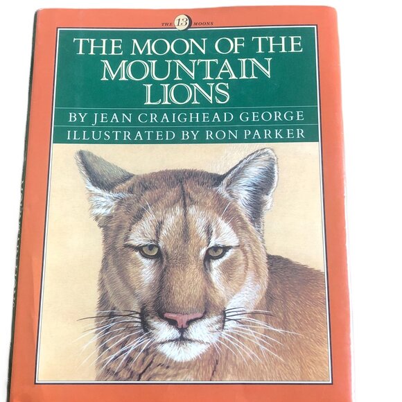 Jean Craighead George Other - The Moon of The Mountain Lions - Jean Craighead George (Hardback)